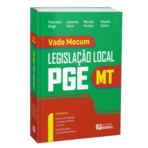 VADE MECUM LEGISLAÇÃO LOCAL PGE-MT (MATO GROSSO)