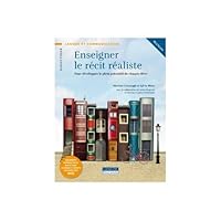 ENSEIGNER LE RECIT REALISTE 2765047677 Book Cover