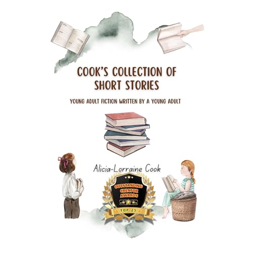 Cook&rsquo;s Collection of Short Stories Audiobook By Alicia-Lorraine Cook cover art