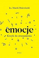 Emocje. Krzyk do zrozumienia 8365927497 Book Cover