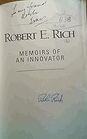 Robert E. Rich: Memoirs of an innovator 0967148014 Book Cover