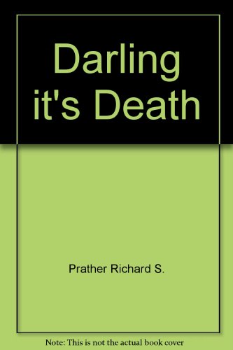 Darling it's Death B000R1XZ18 Book Cover