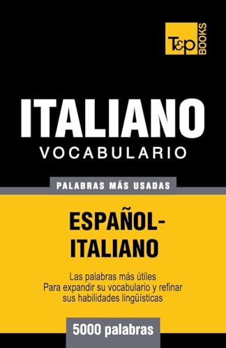 Vocabulario español-italiano - 5000 palabras más usadas: 175 (Spanish collection)
