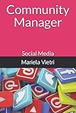 community manager salaire net  Community Manager: Social Media