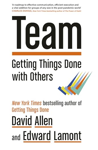 Cover of Team: Getting Things Done with Others
