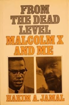 Hardcover From the Dead Level: Malcolm X and Me Book