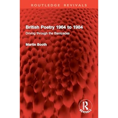 British Poetry 1964 to 1984