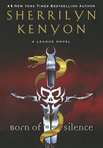 Born of Silence (The League) by Kenyon, Sherril... B010WEM3IU Book Cover