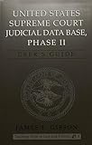 United States Supreme Court Judicial Data Base, Phase II: User's Guide
