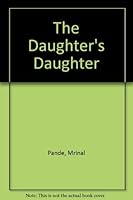 The Daughter's Daughter 1852691921 Book Cover