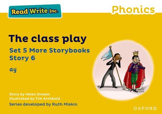 Read Write Inc Phonics: Yellow Set 5 More Storybook 6 The class play ...