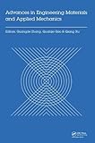 Advances in Engineering Materials and Applied Mechanics: Proceedings of the International Conference on Machinery, Materials Science and Engineering ... (MMSE 2015), Wuhan, China, June 27-28 2015