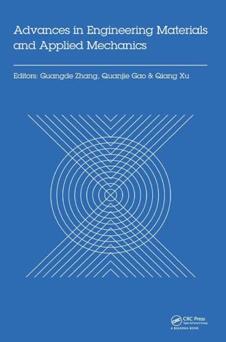 Advances in Engineering Materials and Applied Mechanics: Proceedings of the International Conference on Machinery, Materials Science and Engineering ... (MMSE 2015), Wuhan, China, June 27-28 2015