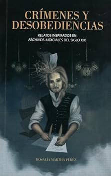 Paperback Crímenes y desobediencias [Spanish] Book