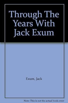Paperback Through The Years With Jack Exum Book