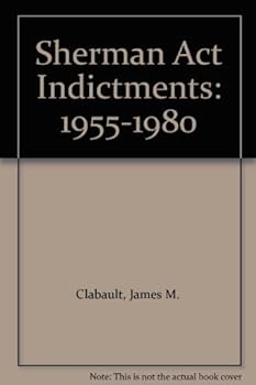 Hardcover Sherman Act Indictments: 1955-1980 Book