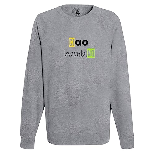 Sweat Homme Ciao Bambino doux pour éviter les hauts rêches