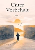 Unter Vorbehalt: Wenn Kontrolle Alltag wird (German Edition) 3384886135 Book Cover