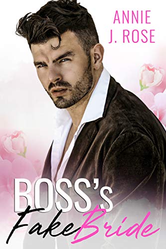 Boss's Fake Bride (Office Romances Book 4) Boss's Fake Bride (Office Romances Book 4)