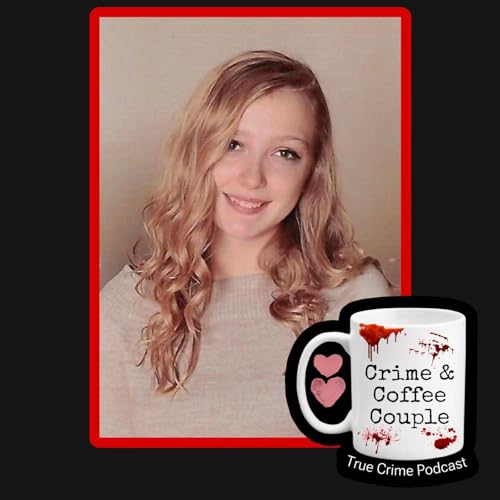 The murder of Riley Crossman | Ep 231