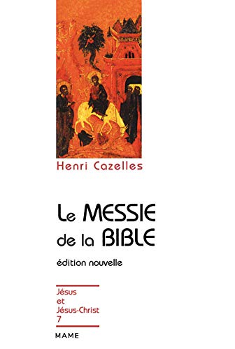 Le Messie de la Bible - N07
