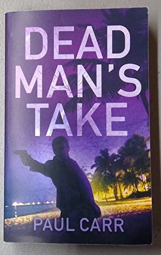 Dead Man's Take 1335417516 Book Cover