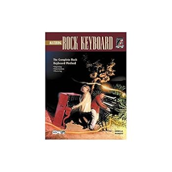 Paperback Mastering Rock Keyboard (The Complete Rock Keyboard Method) (Book & CD) Book