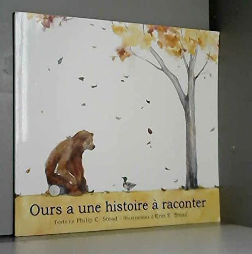 Ours a une histoire à raconter [French] 2211214835 Book Cover