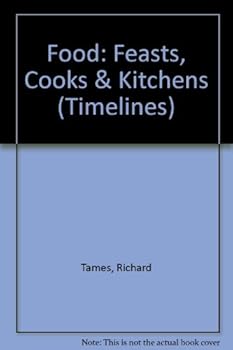 Library Binding Food: Feasts, Cooks & Kitchens Book