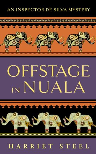 Offstage in Nuala (The Inspector de Silva Mysteries)
