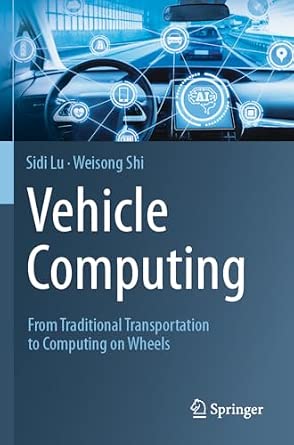 Vehicle Computing: From Traditional Transportation to Computing on Wheels-Wow! eBook