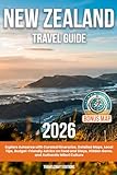 New Zealand Travel Guide: Explore Aotearoa with Curated Itineraries, Detailed Maps, Local Tips, Budget-Friendly Advice on Food and Stays, Hidden Gems, and Authentic M&Auml;ori Culture