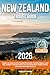New Zealand Travel Guide: Explore Aotearoa with Curated Itineraries, Detailed Maps, Local Tips, Budget-Friendly Advice on Food and Stays, Hidden Gems, and Authentic M&Auml;ori Culture