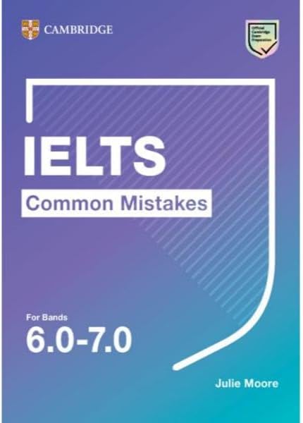 IELTS Common Mistakes For Bands 6.0-7.0