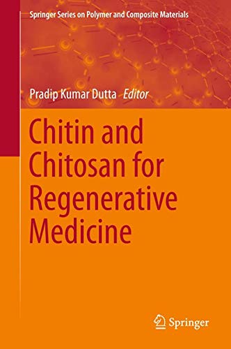 Buy Chitin and Chitosan for Regenerative Medicine — BookShops.in