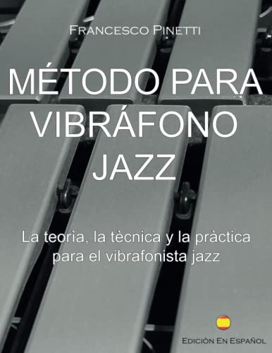 Méthode de vibraphone jazz partitions et exercices d'harmonie