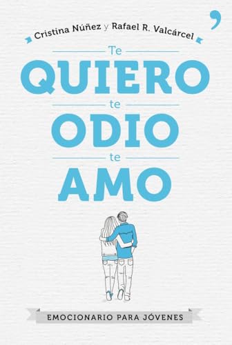 Portada de Te quiero, te odio, te amo