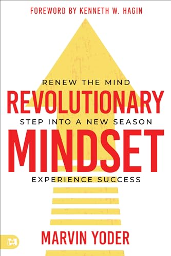 Revolutionary Mindset: Renew the mind. Step into a new season. Experience success. Revolutionary Mindset: Renew the mind. Step into a new season. Experience success.