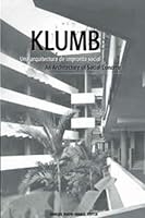 Klumb: Una arquitectura de impronta social/An Architecture of Social Concern 0847727548 Book Cover