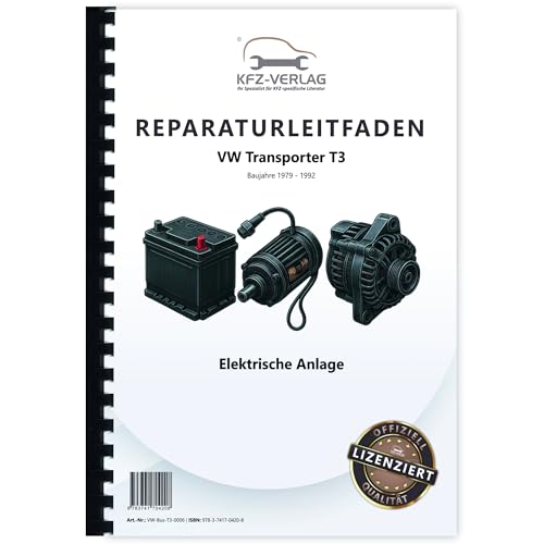 VW Transporter T3 (79-92) Elektrische Anlage Elektrik Systeme Reparaturanleitung Buch Werkstatthandbuch Reparaturhandbuch Reparaturleitfaden KFZ-Verlag