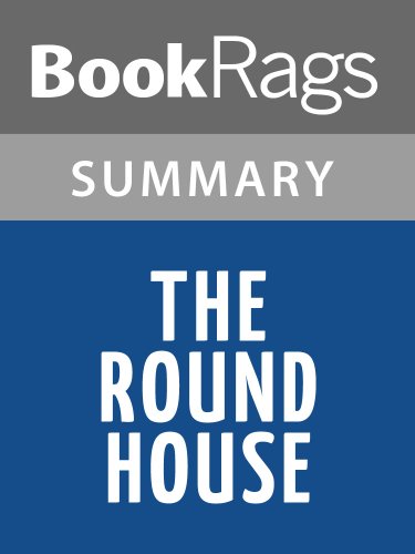 Summary & Study Guide The Round House by Louise Erdrich