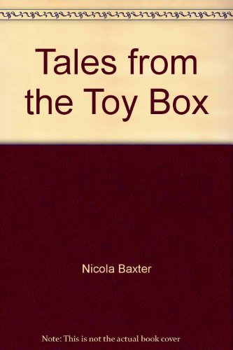Tales from the Toy Box B001KTG1CG Book Cover