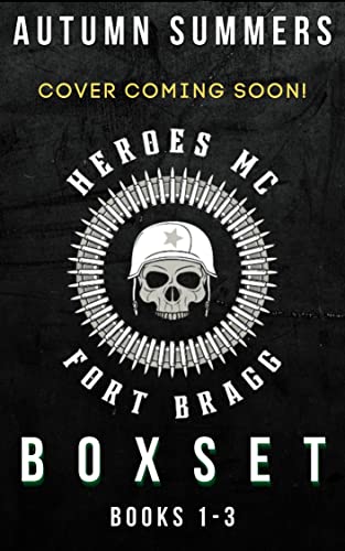 Heroes MC Fort Bragg: Books 1-3: (Heroes MC Fort Bragg Books 1-6) (Heroes MC Collection Book 3)