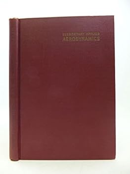 Hardcover Elementary Applied Aerodynamics Book