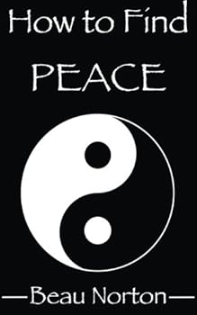 Paperback How to Find Peace: A Guide for Facilitating Spiritual Evolution and Discovering Happiness That Lasts Book