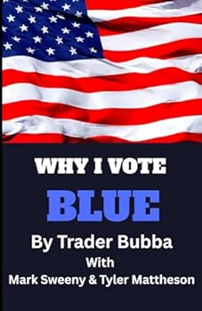 Paperback Why I Vote Blue Book