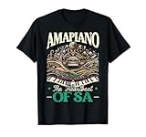 Amapiano South African Music Lover Afrobeat T-Shirt