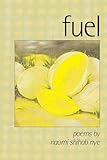 Fuel: Poems (American Poets Continuum Series)