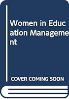 Women in Education Management 0582101905 Book Cover