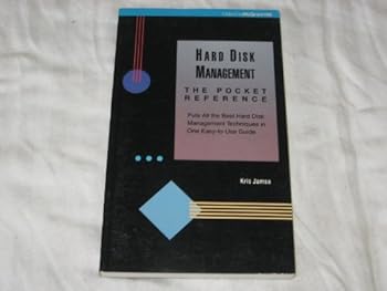Hard Disk Management: The Pocket Reference